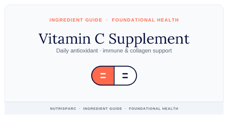 Vitamin C Supplement — NutriSparc ingredient guide (Foundational Health)